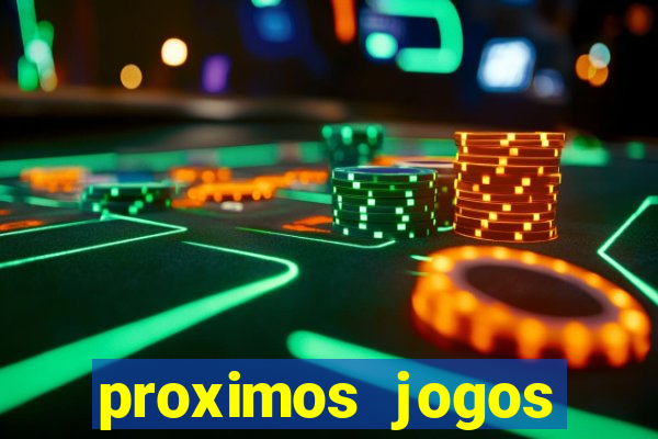 proximos jogos brasileirao serie a